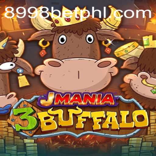 Discover the Thrilling Adventure of JMania3Buffalo with 8998bet
