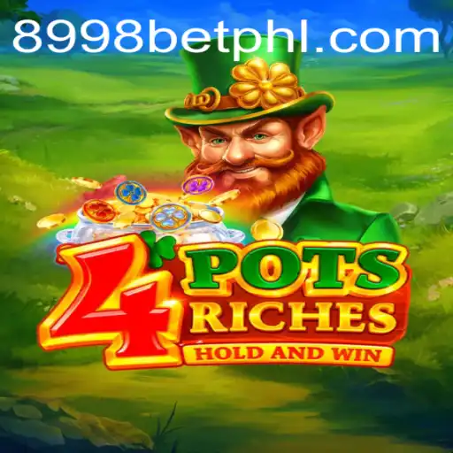 4potsriches: A Comprehensive Guide to the Thrilling Casino Game of 8998bet